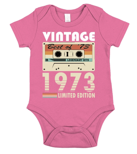 50th birthday vintage 1973 best of 1973 Short Sleeve Baby One-Piece