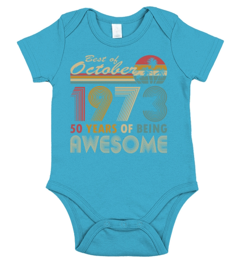 50th birthday vintage 1973 best of 1973 Short Sleeve Baby One-Piece