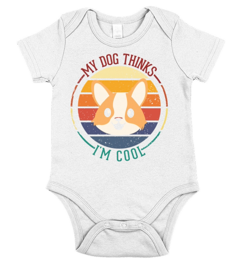 Funny Quote Dogs Lovers My Dog Thinks Im Cool Short Sleeve Baby One-Piece
