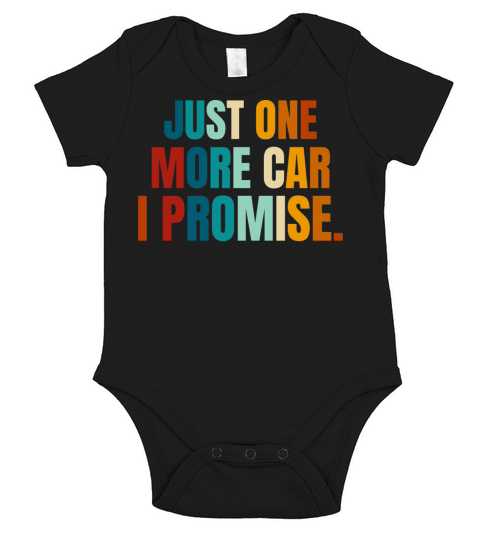 Funny Retro Vintage Just One More Car I Promise Short Sleeve Baby One-Piece