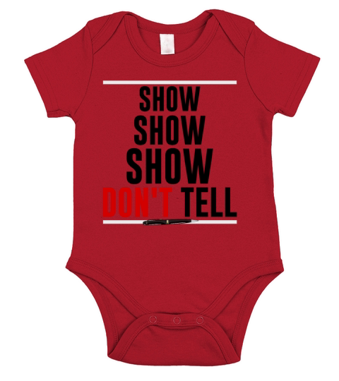 Funny show dont tell author writer Short Sleeve Baby One-Piece