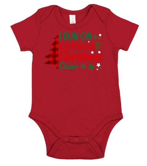 I run on coffee & christmas cheer t shirt design for christmas Short Sleeve Baby One-Piece