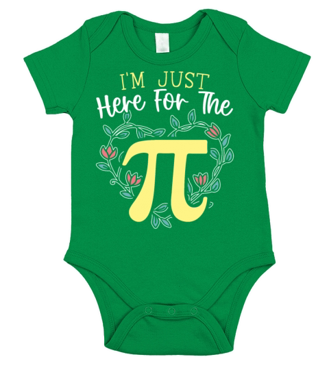Im Just Here For The Pi Math Teacher Pi Day Short Sleeve Baby One-Piece