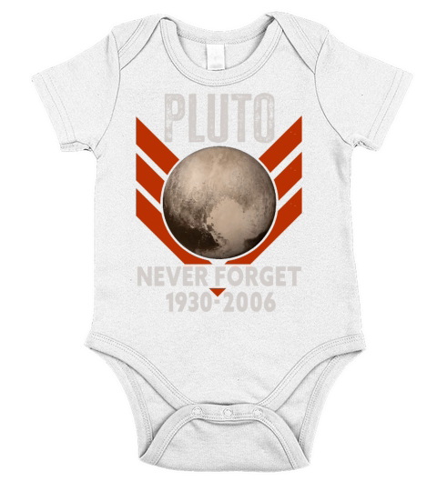 Never Forget Pluto Design Retro Style Funny Space Short Sleeve Baby One-Piece