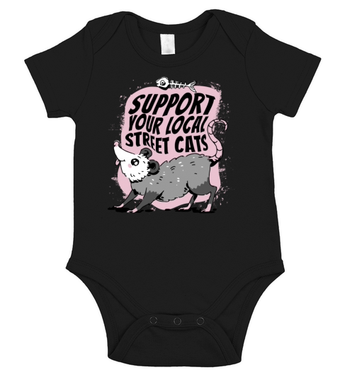 support your local street cats Short Sleeve Baby One-Piece