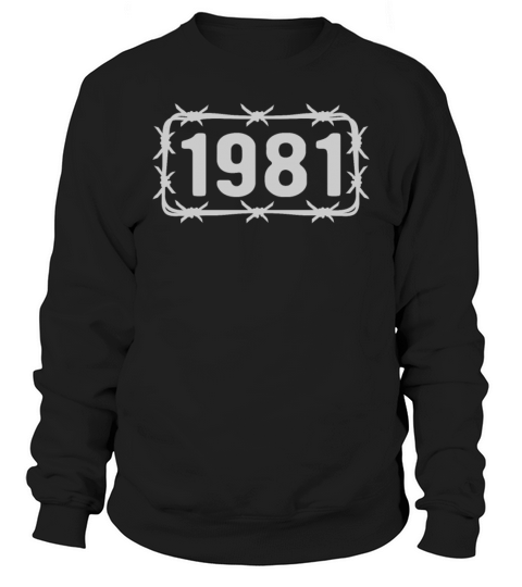 Birthday Vintage 1981 Barbed Wire Sweatshirt Unisex