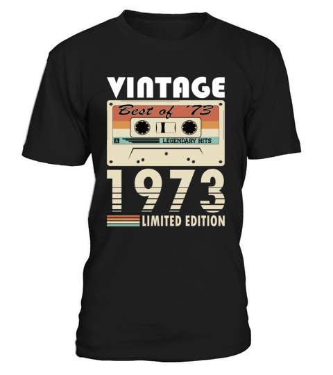 50th birthday vintage 1973 best of 1973 T-Shirt Unisex