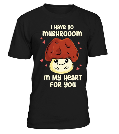 I Have So In My Heart For You T-Shirt Unisex