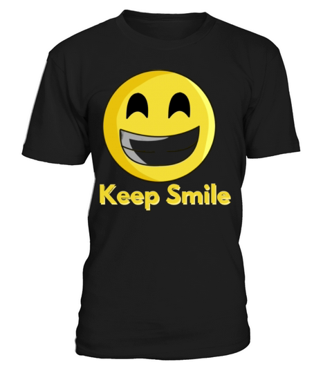 Keep Smile T-Shirt Unisex