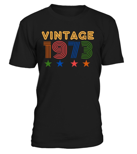 Vintage 1973 Birthday 45th Birthday Gift 45 Years T-Shirt Unisex