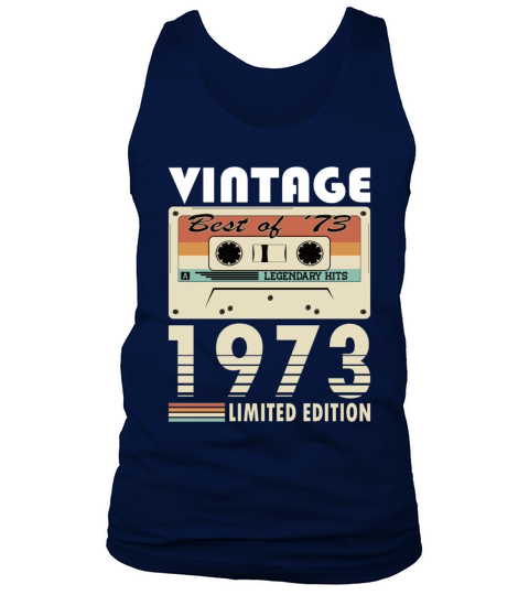50th birthday vintage 1973 best of 1973 Tank Top Unisex