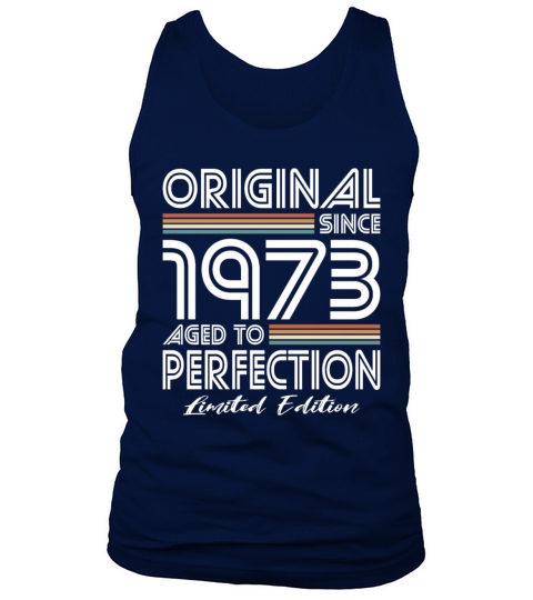 50th birthday vintage 1973 original since 1973 Tank Top Unisex