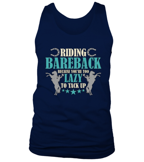 Bareback Riding Bareback Because Youre Wild West Tank Top Unisex
