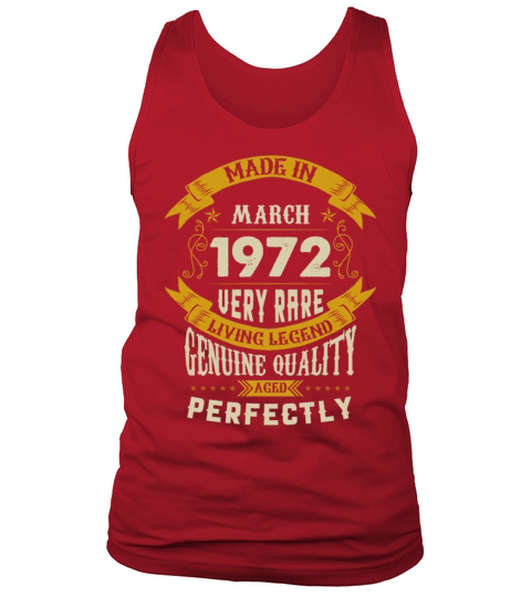 March 1972 Vintage Birthday Present Tank Top Unisex