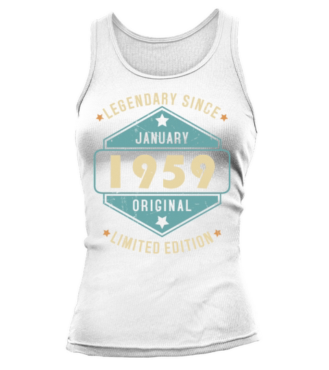 Legendary Since January 1959 Limited Edition Tank top Woman