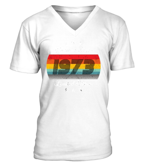 50th birthday vintage 1973 Limited Edition 1973 V-Neck T-shirt