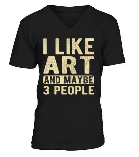 Art Saying V-Neck T-shirt