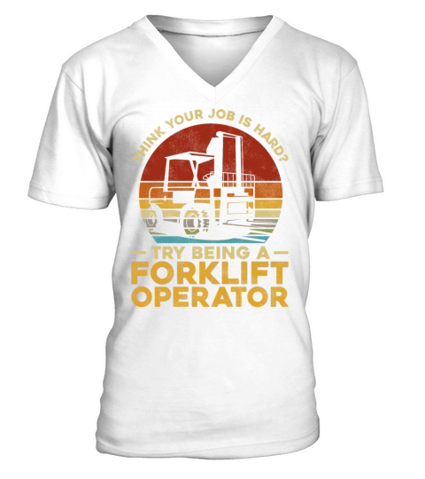 Certified Forklift Truck Operator V-Neck T-shirt
