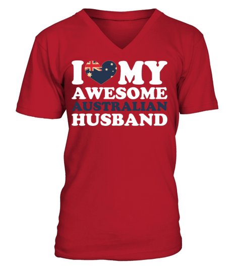 I love my awesome australian husband V-Neck T-shirt