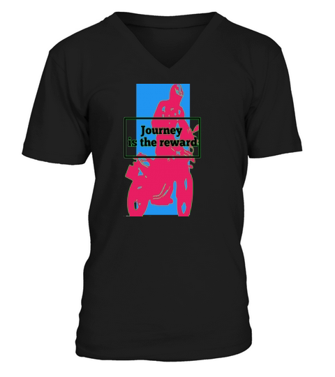 Journey is the reward V-Neck T-shirt