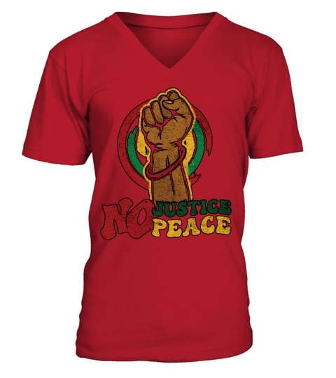 No Justice No Peace Black History Month V-Neck T-shirt