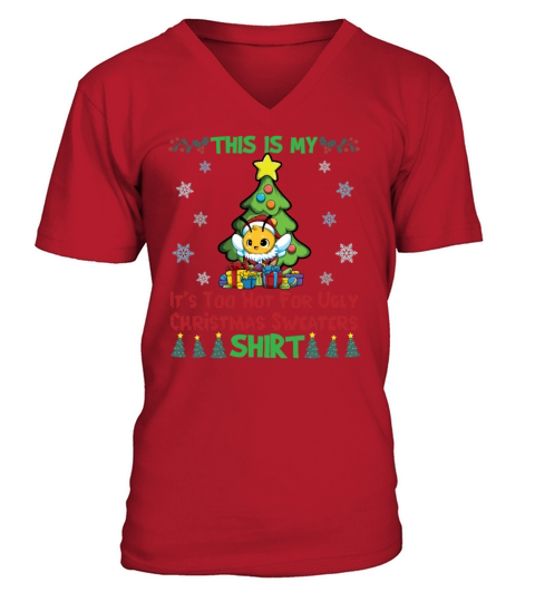 This Is My Its Too Hot For Ugly Christmas Sweater V-Neck T-shirt
