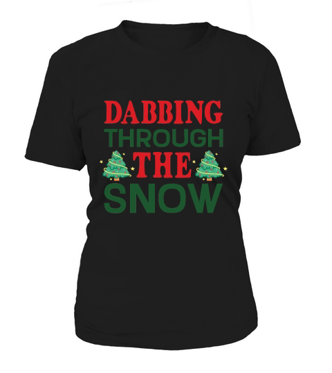 Dabbing Through The Snow Christmas Trees Women's T-Shirt