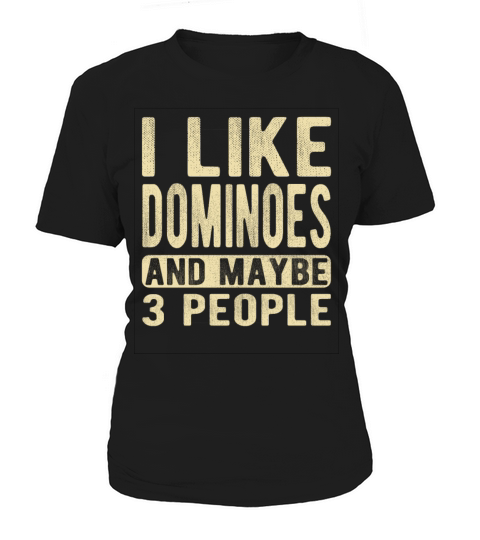 Dominoes Saying Women's T-Shirt