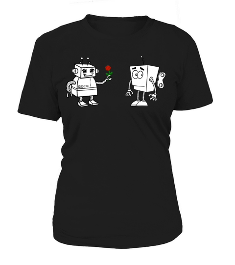 Funny Geek Nerd Robot Valentine Day T-shirt Gift Women's T-Shirt