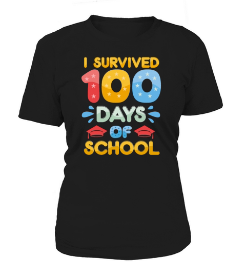 i survived 100 days of school Women's T-Shirt