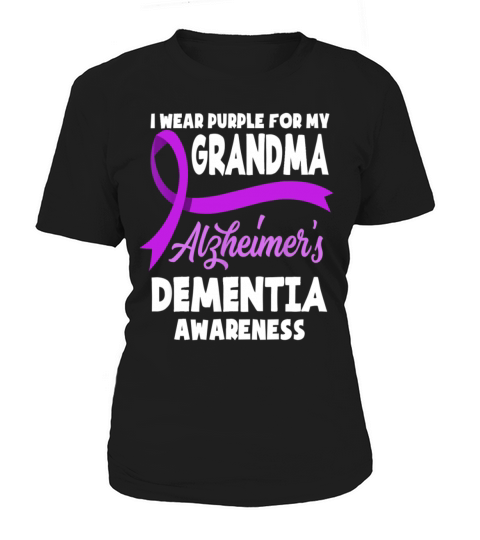 I Wear Purple For My Grandma Alzheimers Dementia Women's T-Shirt