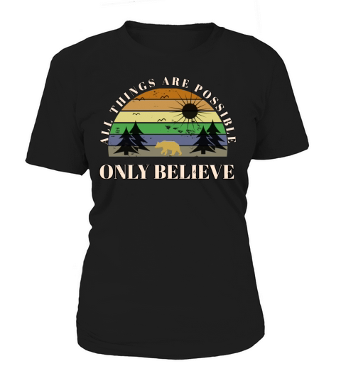 Only believe Christian vintage design Women's T-Shirt