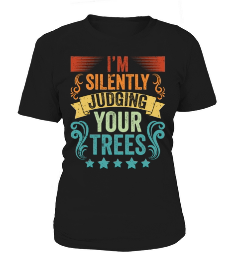 Vintage Im Silently Judging Your Trees An Women's T-Shirt