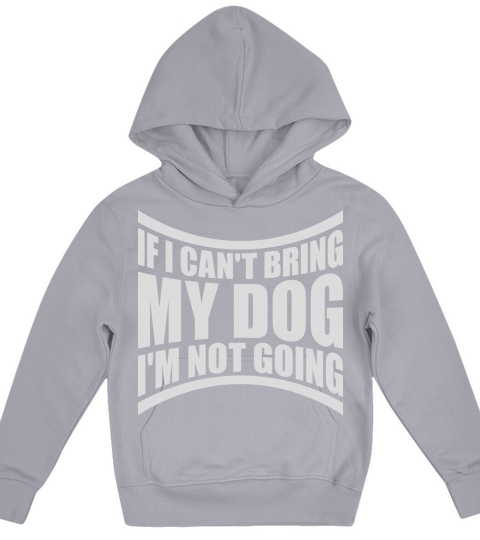 bring my dog quote Kids Hoodie