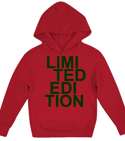 Limited Edition - Slogan - Special - Unique Kids Hoodie