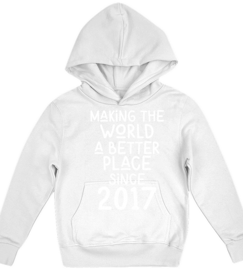 Making the World a better place since 2017 Kids Hoodie