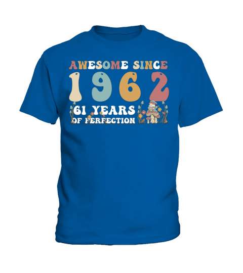 Awesome since 1962 61 Year of Perfection - 61st Kids T-Shirt