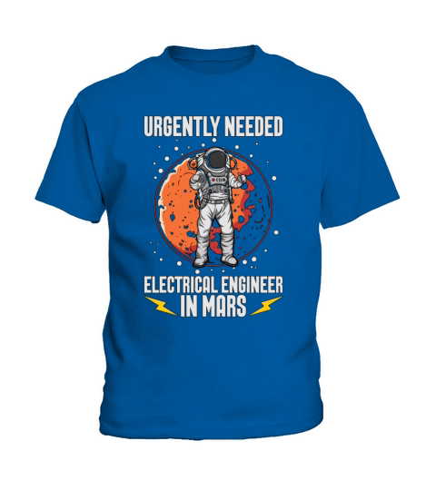 Electrical Engineering Urgently Needed Electrical Kids T-Shirt
