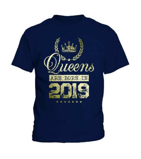 Queens born in 2019 Kids T-Shirt