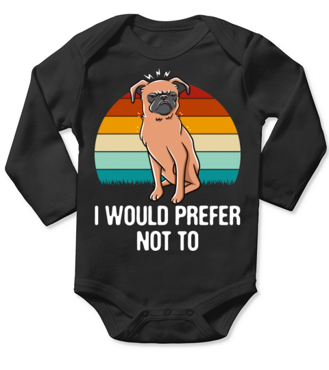 I Would Prefer Not To Couples Sarcastic Lovers Sar Long Sleeve Baby One-Piece
