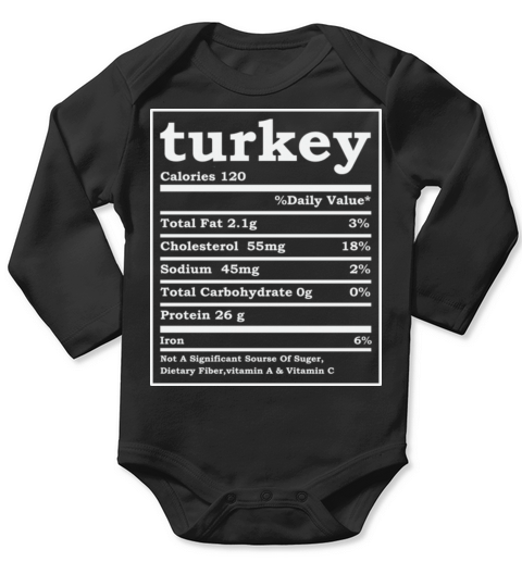 Turkey Nutritional Facts Thanksgiving Costume Long Sleeve Baby One-Piece