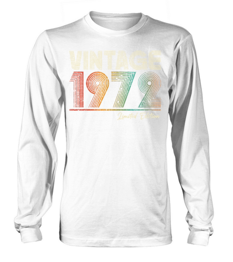 51 Years Old Vintage 1972 51st Birthday Gifts Long sleeved Unisex