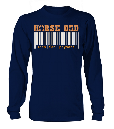 Horse Dad Scan For Payment Vintage Funny Horses Ri Long sleeved Unisex