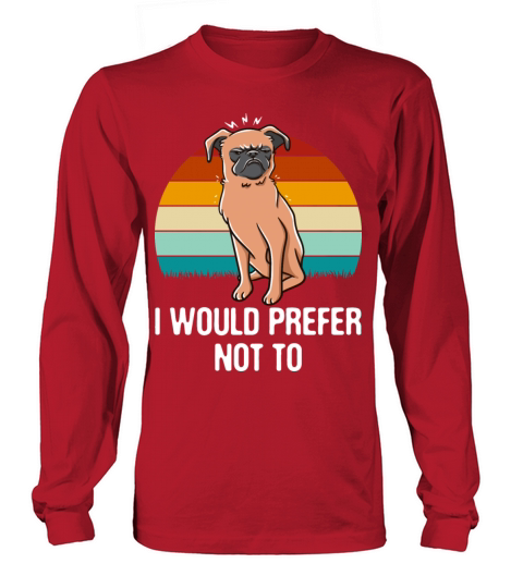 I Would Prefer Not To Couples Sarcastic Lovers Sar Long sleeved Unisex
