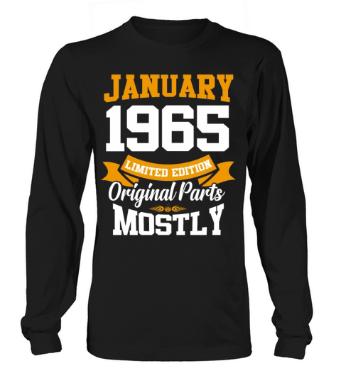 January 1965 Limited Edition Birthday Present Long sleeved Unisex