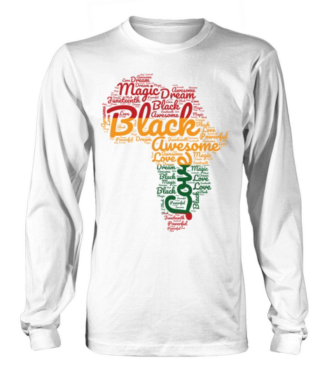 Pride Black History Mounth Proud African American Long sleeved Unisex
