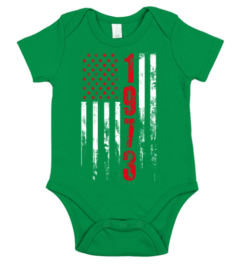 1973 - T - shirt for american who was born in 19 Short Sleeve Baby One-Piece
