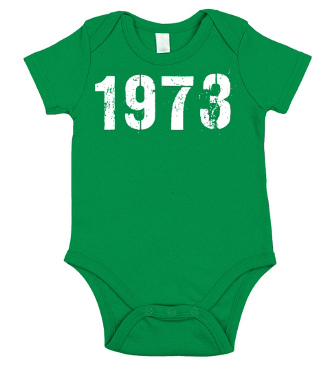 1973 Vintage Birthday since in 1973 Short Sleeve Baby One-Piece
