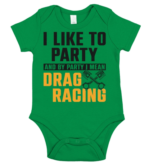 Drag Racing Race Car I Like To Short Sleeve Baby One-Piece