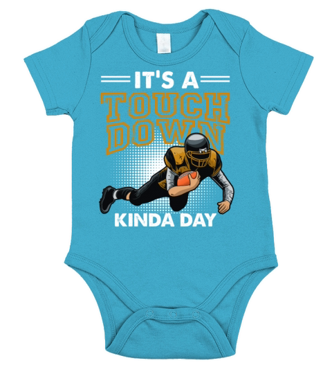 Football Game Day Quote Its A Touchdown Kinda Day Short Sleeve Baby One-Piece